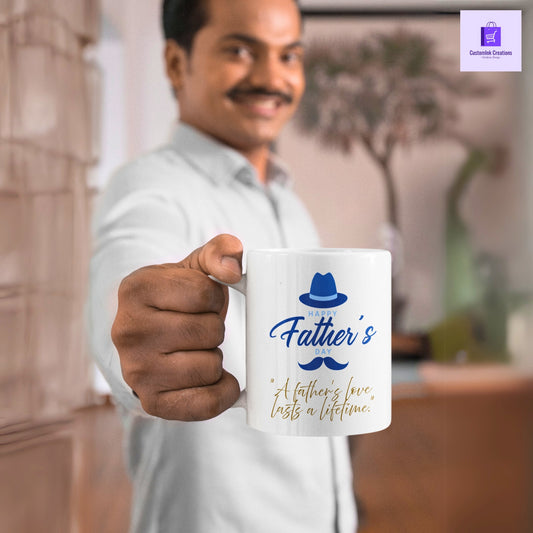 CustomInk Creations Coffee Mug – "A Father’s Love Lasts a Lifetime" Father’s Day Gift Cup
