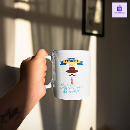 CustomInk Creations Coffee Mug – "Best Dad Ever. No Contest." Father’s Day Gift Cup